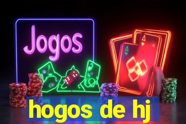 hogos de hj